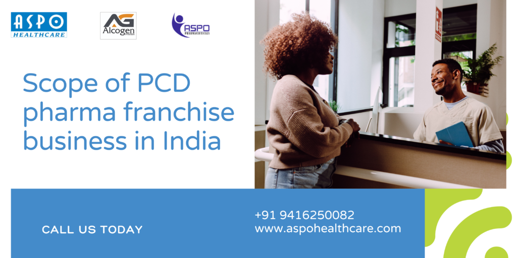 Scope of PCD pharma franchise business in India
