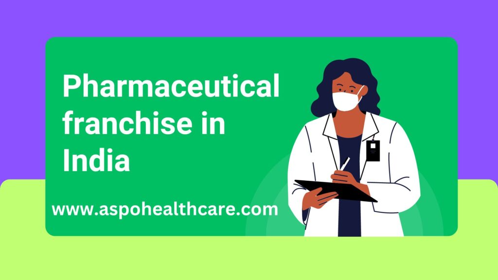 Pharmaceutical franchise in India